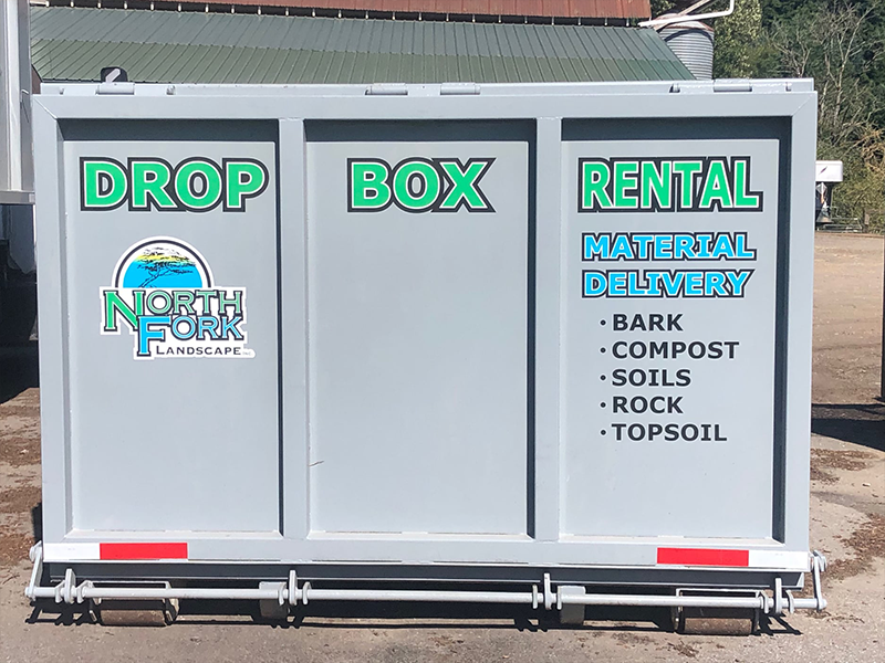 Photo of a drop box rental from North Fork Landscape.